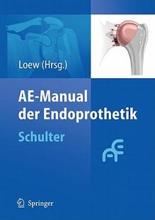 【预售】Ae-Manual Der Endoprothetik: Schulter