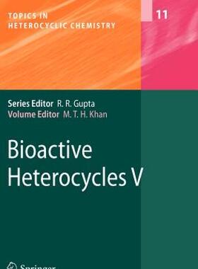 【预售】Bioactive Heterocycles V