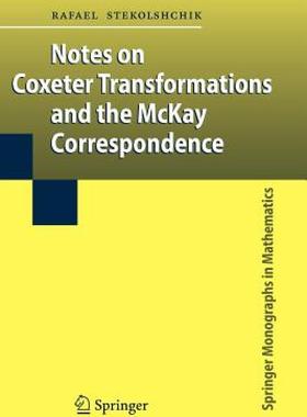 【预售】Notes on Coxeter Transformations and the McKay