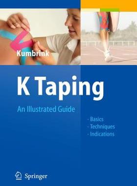 【预售】K Taping: An Illustrated Guide - Basics - Techniques