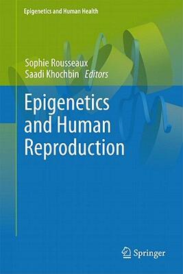 【预售】Epigenetics and Human Reproduction