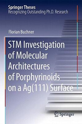 【预售】STM Investigation of Molecular Architectures of