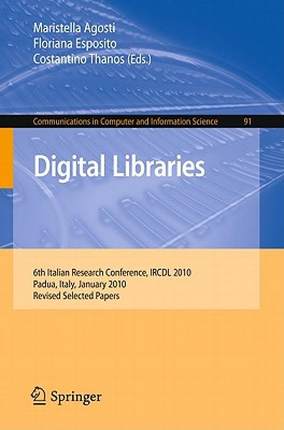 【预售】Digital Libraries: 6th Italian Research Conference