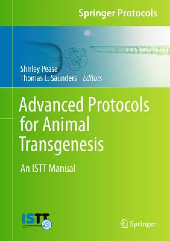 【预售】Advanced Protocols for Animal Transgenesis: An Istt