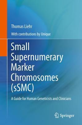 【预售】Small Supernumerary Marker Chromosomes (sSMC): A