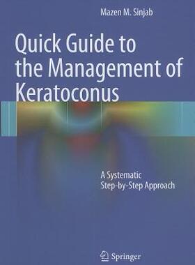 【预售】Quick Guide to the Management of Keratoconus: A