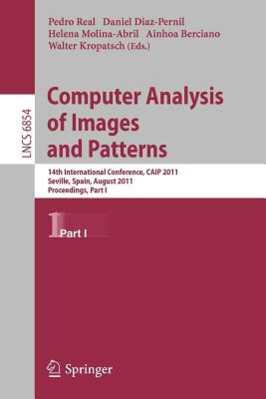 【预售】Computer Analysis of Images and Patterns: 14th