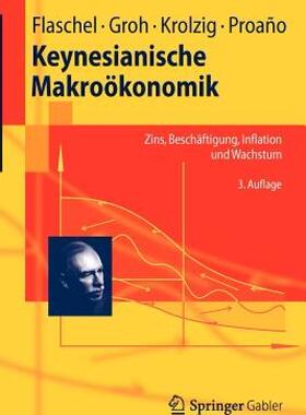 【预售】Keynesianische Makrookonomik: Zins, Beschaftigung