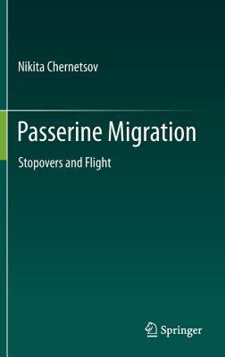 【预售】Passerine Migration: Stopovers and Flight