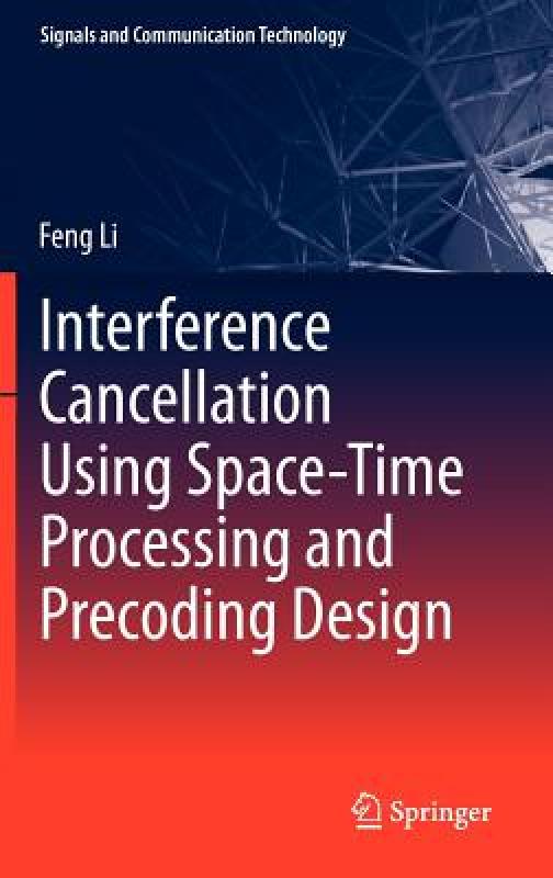 【预售】Interference Cancellation Using Space-Time