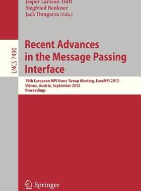 【预售】Recent Advances in the Message Passing Interface: