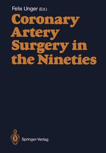 【预售】Coronary Artery Surgery in the Nineties