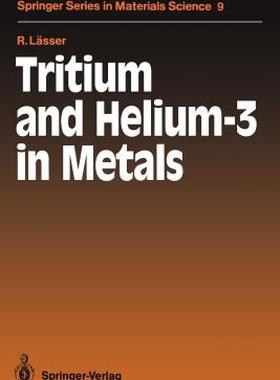 【预售】Tritium and Helium-3 in Metals