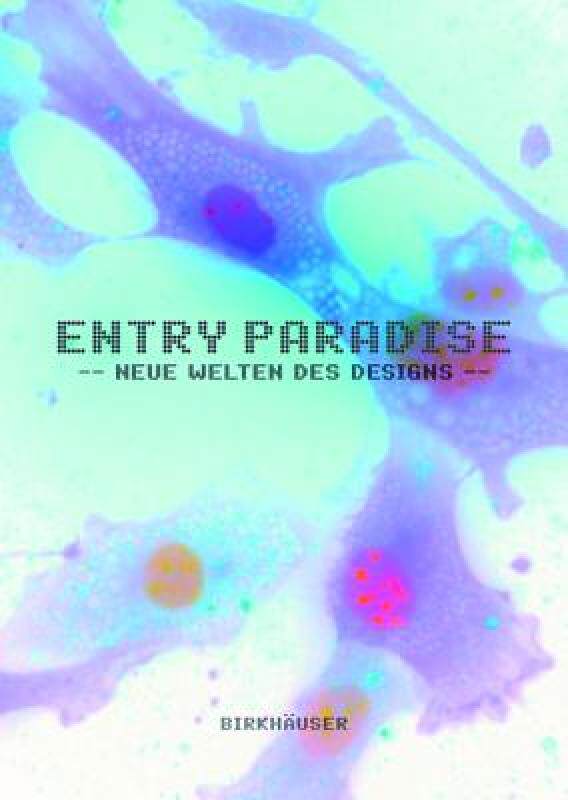【预售】Entry Paradise: Neue Welten Des Designs
