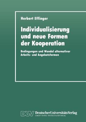【预售】Individualisierung Und Neue Formen Der Kooperation:
