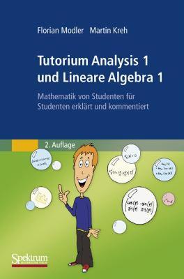 【预售】Tutorium Analysis 1 Und Lineare Algebra 1: