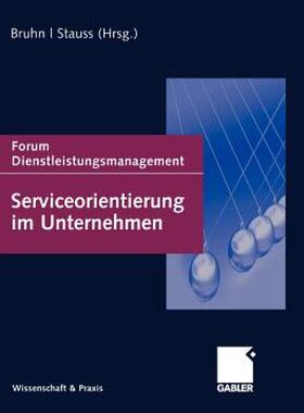 【预售】Serviceorientierung Im Unternehmen: Forum