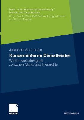 【预售】Konzerninterne Dienstleister: Wettbewerbsfahigkeit