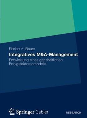 【预售】Integratives M&A-Management: Entwicklung Eines