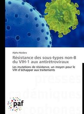 【预售】R Sistance Des Sous-Types Non-B Du Vih-1 Aux Antir
