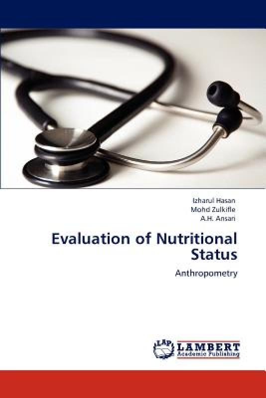 ¡¾Ô¤¶©¡¿Evaluation of Nutritional Status