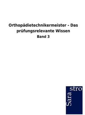 【预售】Orthop Dietechnikermeister - Das PR Fungsrelevante