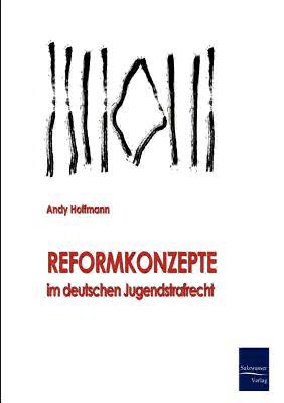 【预售】Reformkonzepte Im Deutschen Jugendstrafrecht