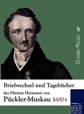 【预售】Briefwechsel Und Tagebucher Des Fursten Hermann Von