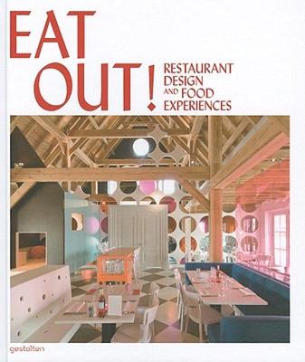 【预售】Eat Out!: Restaurant Design and Food Experiences