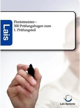 【预售】Floristmeister - 300 PR Fungsfragen Zum Ersten PR