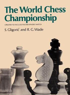 【预售】The World Chess Championship Updated to Include the
