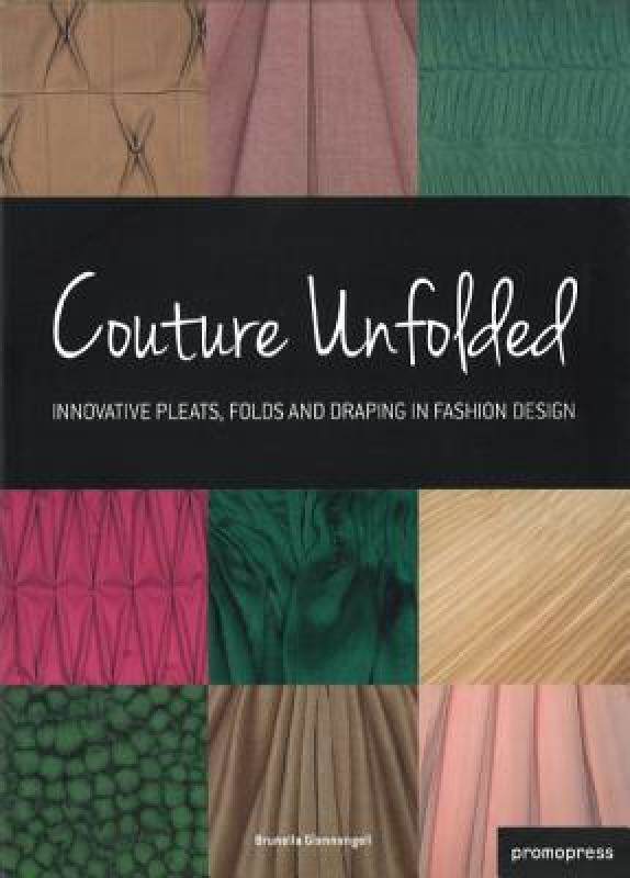 【预售】Couture Unfolded/Plisses Et Creation: Innovative