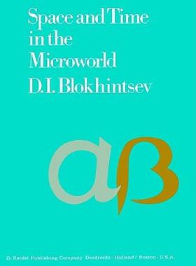 【预售】Space and Time in the Microworld