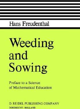 【预售】Weeding and Sowing: Preface to a Science of