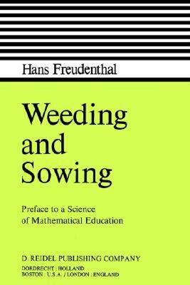 【预售】Weeding and Sowing: Preface to a Science of