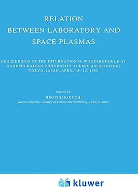 【预售】Relation Between Laboratory and Space Plasmas: