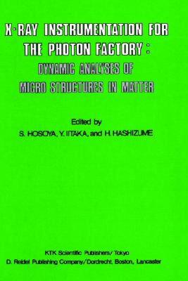 【预售】X-Ray Instrumentation for the Photon Factory: