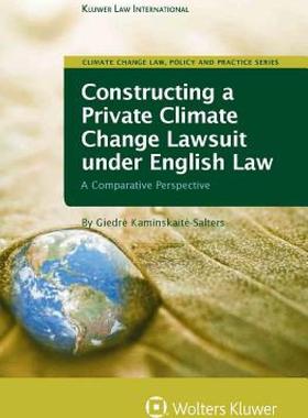 【预售】Constructing a Private Climate Change Lawsuit Under