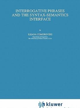 【预售】Interrogative Phrases and the Syntax-Semantics
