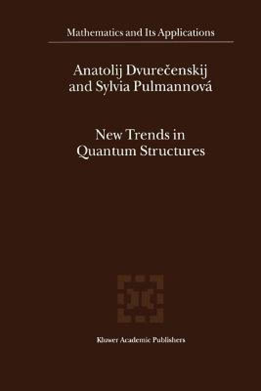 【预售】New Trends in Quantum Structures
