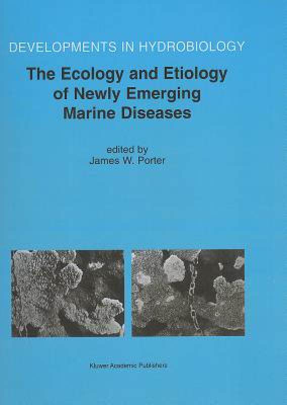【预售】The Ecology and Etiology of Newly Emerging Marine
