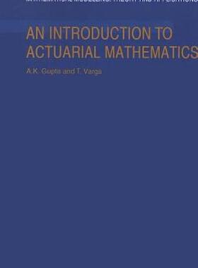 【预售】An Introduction to Actuarial Mathematics