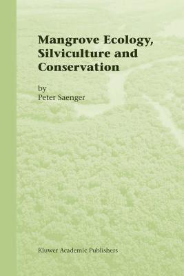 【预售】Mangrove Ecology, Silviculture and Conservation