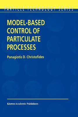【预售】Model-Based Control of Particulate Processes