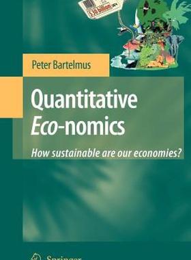 【预售】Quantitative Eco-Nomics: How Sustainable Are Our