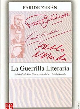 【预售】La Guerrilla Literaria: Pablo de Rokha. Vicente