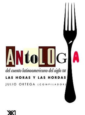 【预售】Antologia del Cuento Latinoamericano del Siglo XXI.