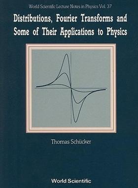 【预售】Distributions, Fourier Transforms and Some of Their