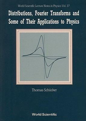 【预售】Distributions, Fourier Transforms and Some of Their