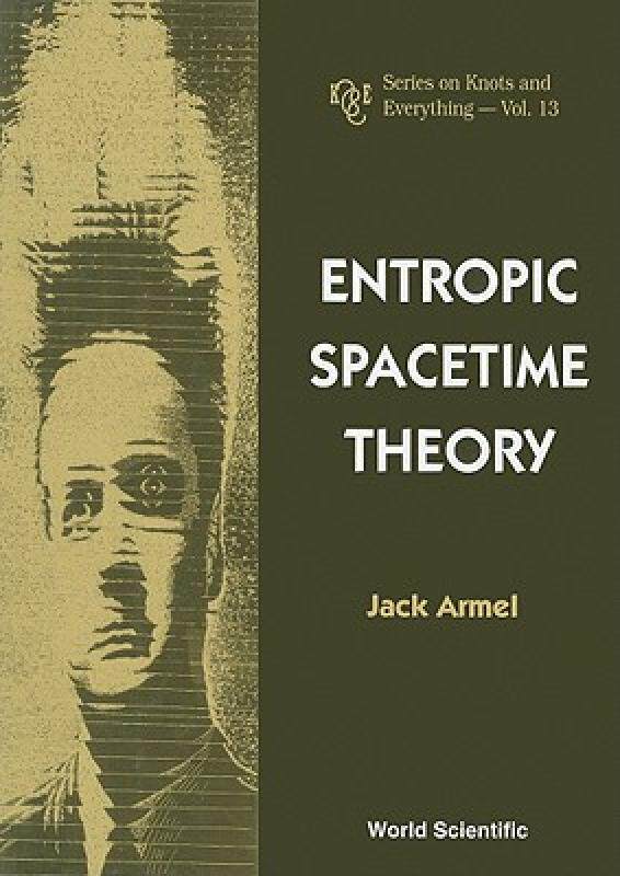 【预售】Entropic Spacetime Theory